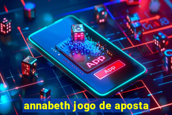 annabeth jogo de aposta